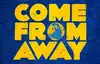 Logo van Come From Away