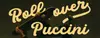 Roll over Puccini logo