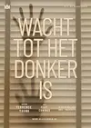 Logo von Wacht tot het donker is