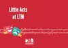 Little Acts @ LTM! logo