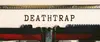 Deathtrap logo