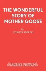 The Wonderful Story of Mother Goose logo