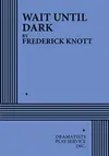 Logo von Wait Until Dark